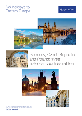 Germany, Czech Republic and Poland Rail Tour