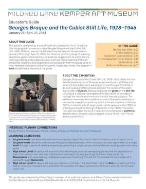 Georges Braque and the Cubist Still Life, 1928–1945 January 25–April 21, 2013