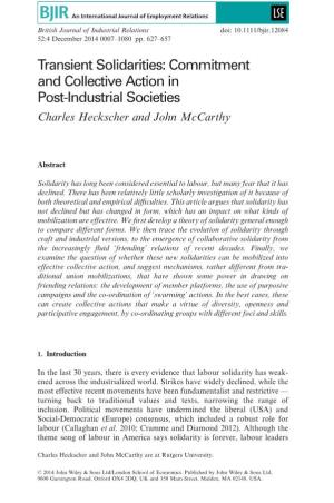 Transient Solidarities: Commitment and Collective Action in Post-Industrial Societies Charles Heckscher and John Mccarthy