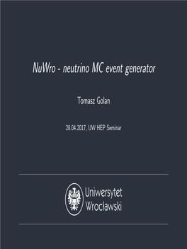 Nuwro - Neutrino MC Event Generator