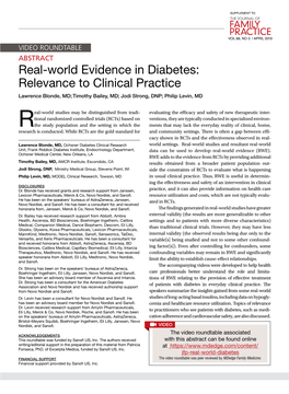 Real-World Evidence in Diabetes: Relevance to Clinical Practice Lawrence Blonde, MD; Timothy Bailey, MD; Jodi Strong, DNP; Philip Levin, MD
