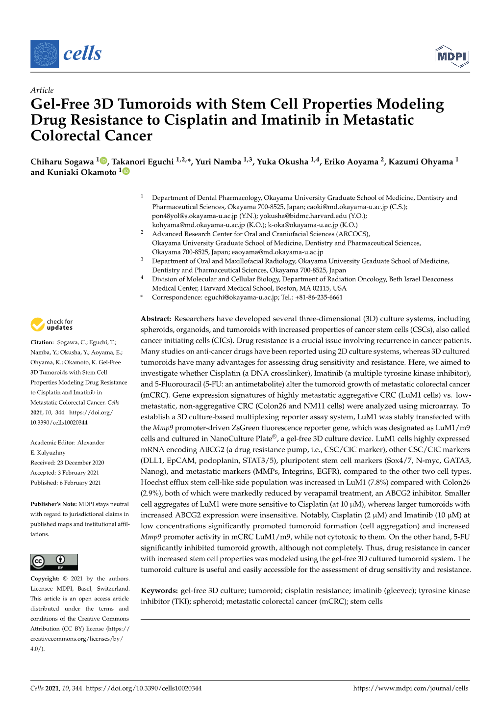 Gel-Free 3D Tumoroids with Stem Cell Properties Modeling Drug Resistance to Cisplatin and Imatinib in Metastatic Colorectal Cancer