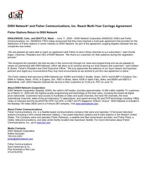DISH Network® and Fisher Communications, Inc. Reach Multi-Year Carriage Agreement