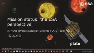 The ESA Perspective