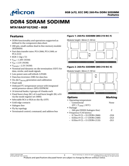 8GB (X72, ECC DR) 260-Pin DDR4 SODIMM Features DDR4 SDRAM SODIMM MTA18ASF1G72HZ – 8GB