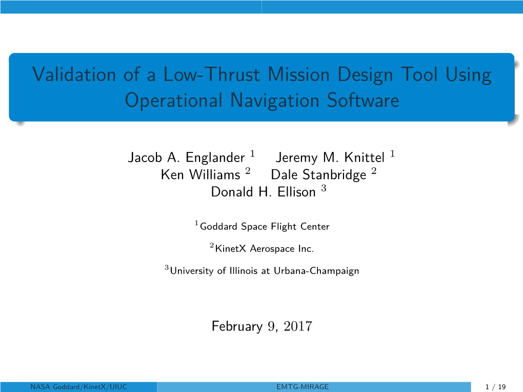 Validation of a Low-Thrust Mission Design Tool Using Operational Navigation Software