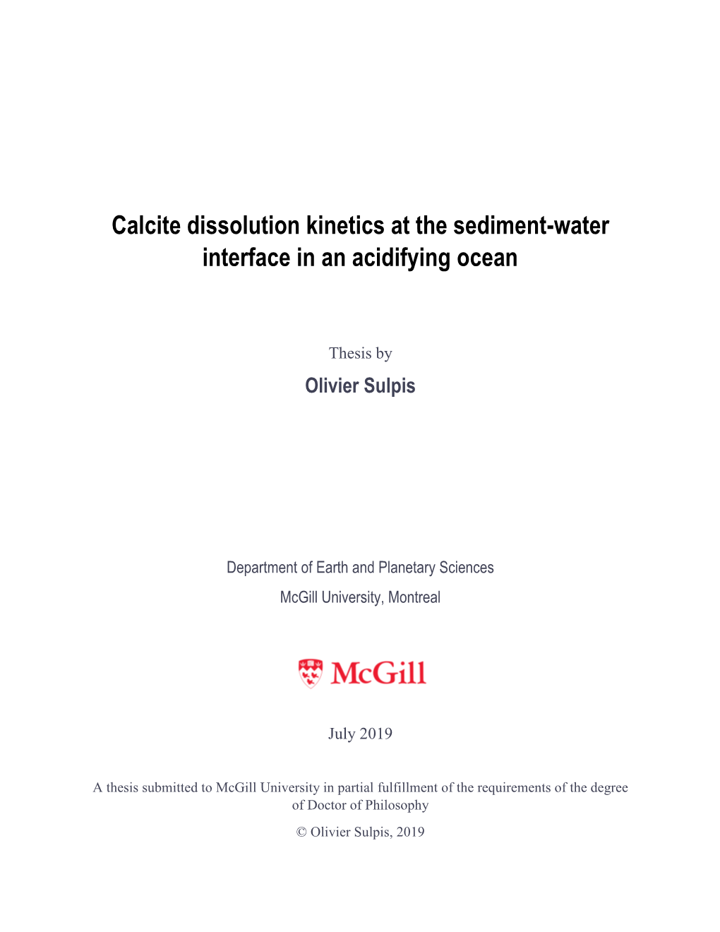 Calcite Dissolution Kinetics at the Sediment-Water Interface in an Acidifying Ocean