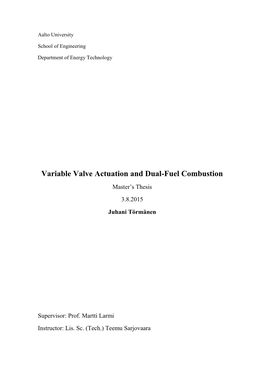 Variable Valve Actuation and Dual-Fuel Combustion Master’S Thesis