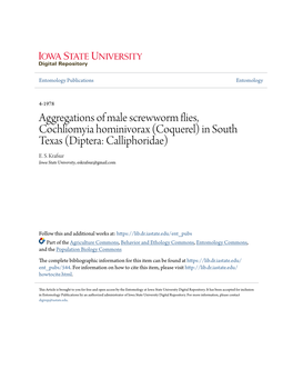 Aggregations of Male Screwworm Flies, Cochliomyia Hominivorax (Coquerel) in South Texas (Diptera: Calliphoridae) E