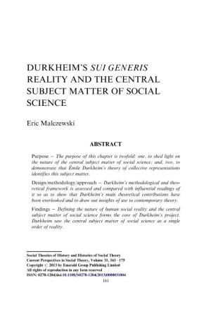 Durkheim's Sui Generis Reality and the Central Subject Matter of Social Science