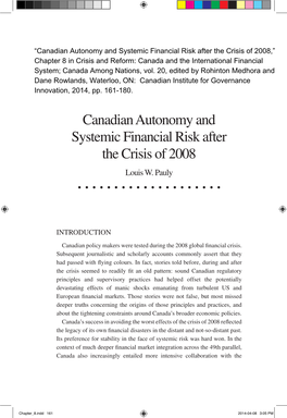 Canadian Autonomy and Systemic Financial Risk After the Crisis of 2008 Louis W