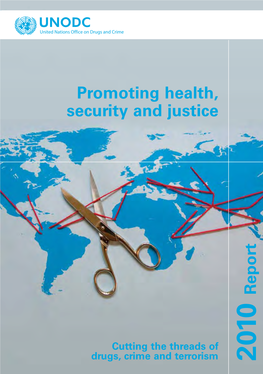 Promoting Health, Security and Justice