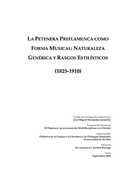 La Petenera Preflamenca Como Forma Musical: Naturaleza Genérica Y Rasgos Estilísticos (1825-1910)