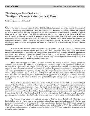 The Employee Free Choice Act: the Biggest Change in Labor Law in 60 Years by Robert Quinn and John Leschak