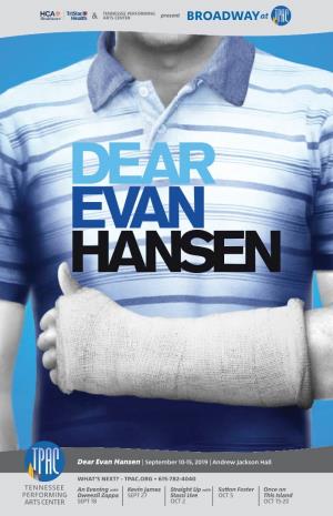 Dear Evan Hansen | September 10-15, 2019 | Andrew Jackson Hall