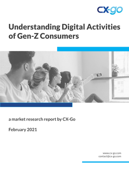Understanding Digital Activities of Gen-Z Consumers