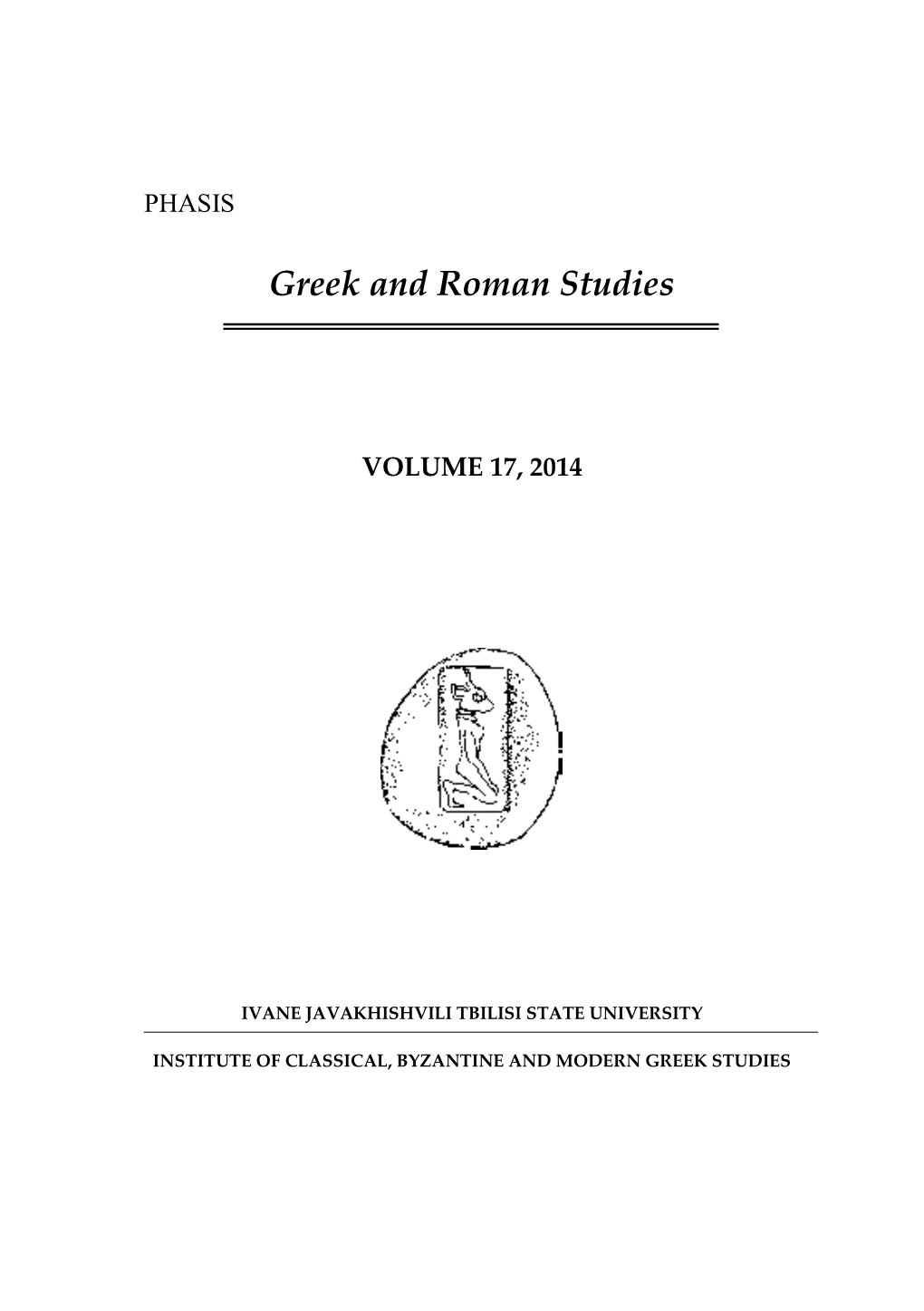 Greek and Roman Studies