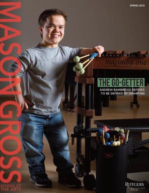 The Go-Getter ANDREW BAMBRIDGE REFUSES to BE DEFINED by DWARFISM