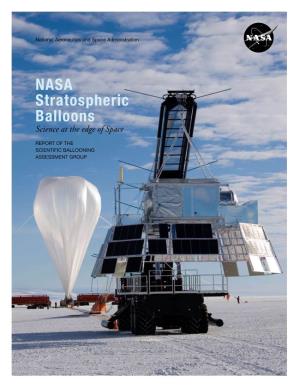 NASA Stratospheric Balloons Science at the Edge of Space