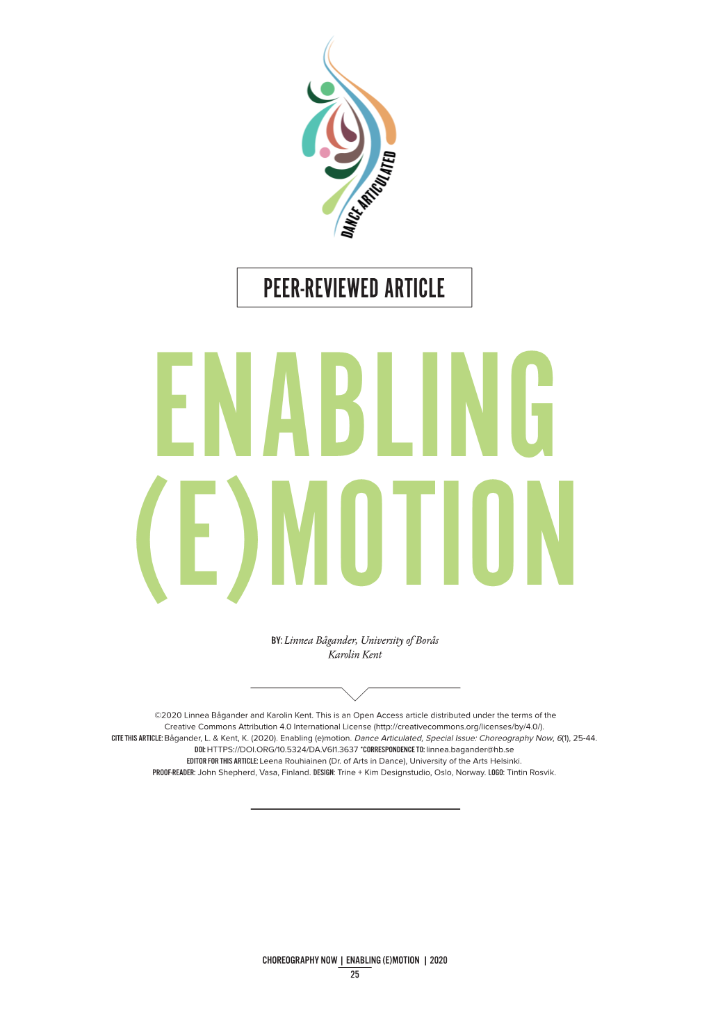 Peer-Reviewed Article Enabling (E)Motion