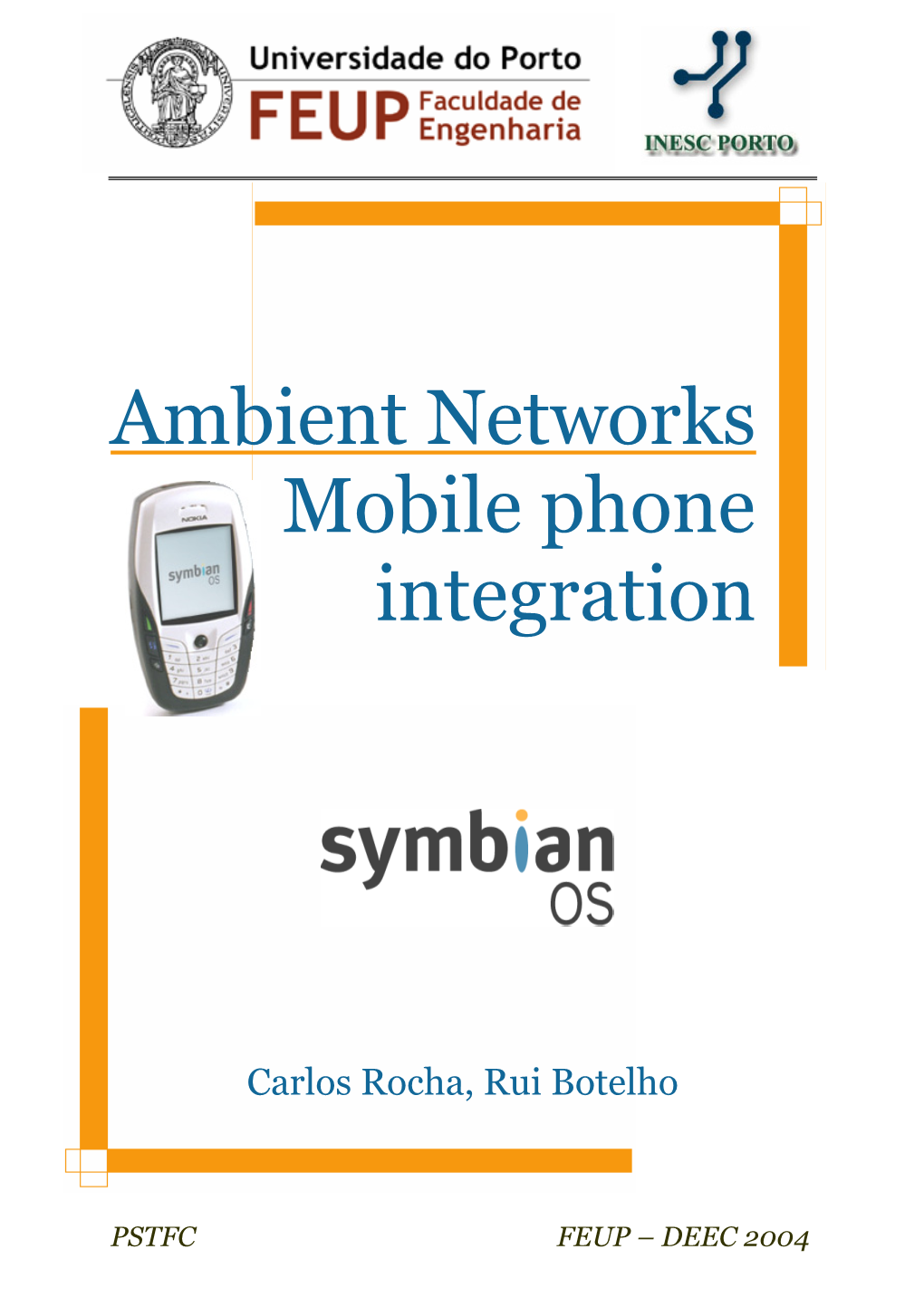 Ambient Networks Mobile Phone Integration