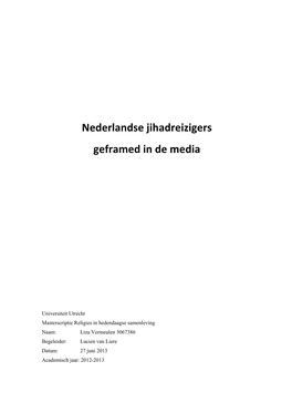 Nederlandse Jihadreizigers Geframed in De Media