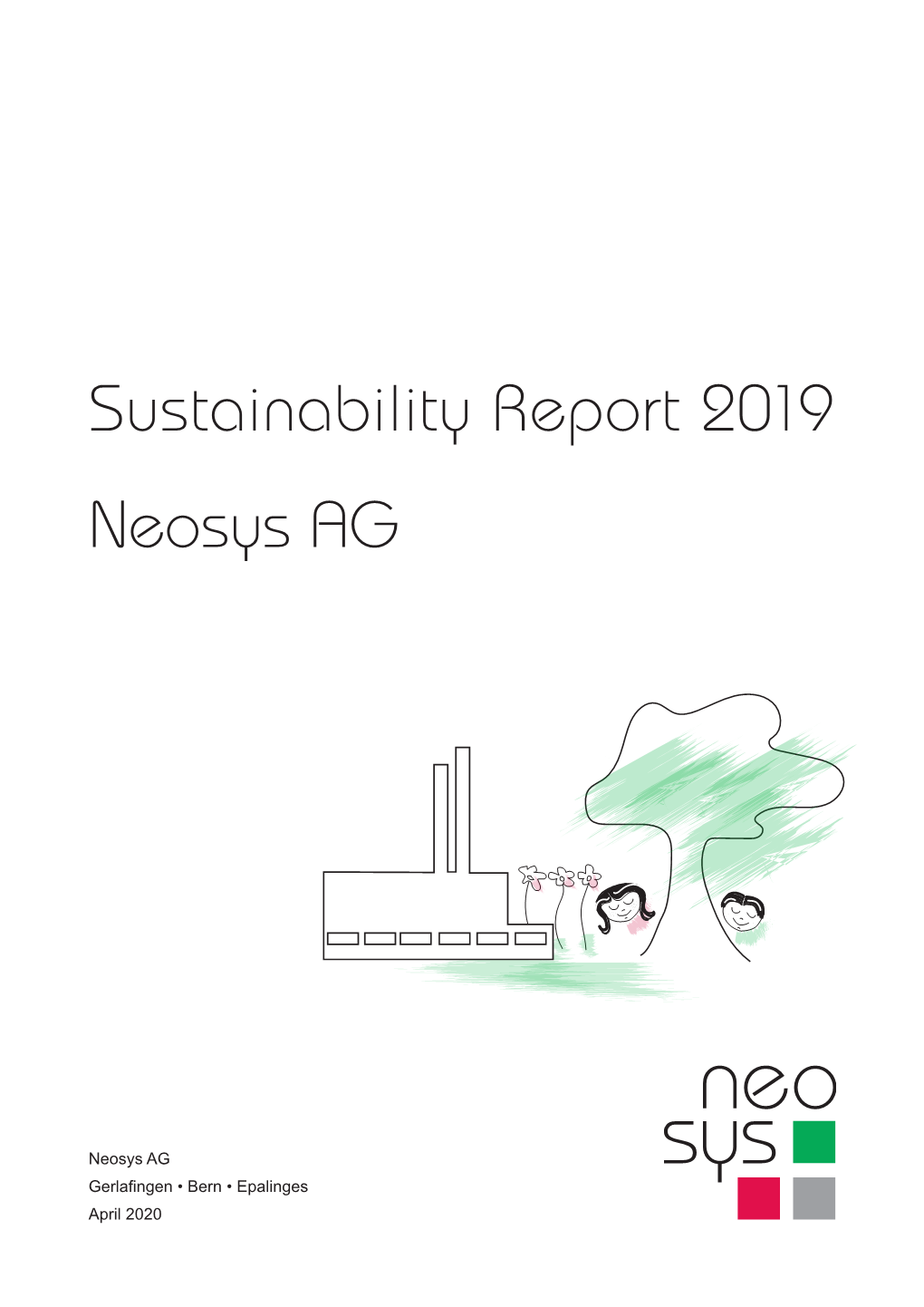 Sustainability Report 2019 Neosys AG