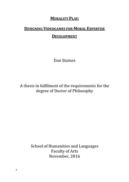 Dan Staines a Thesis in Fulfilment of the Requirements for the Degree Of