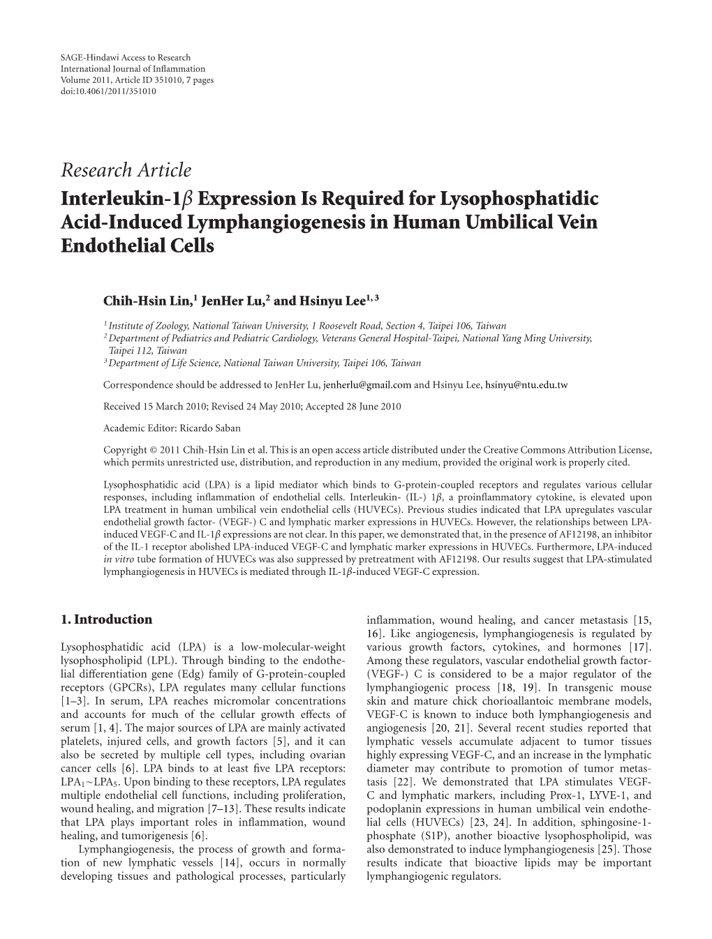 Research Article Interleukin-1Β Expression Is Required for Lysophosphatidic Acid-Induced Lymphangiogenesis in Human Umbilical Vein Endothelial Cells