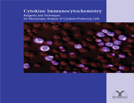 Cytokine Immunocytochemistry Fax (65) 860-1590 Fax (49) 40 531 58 92 Fax (81) 3 541-381-55 E-Mail: Canada@Pharmingen.Com