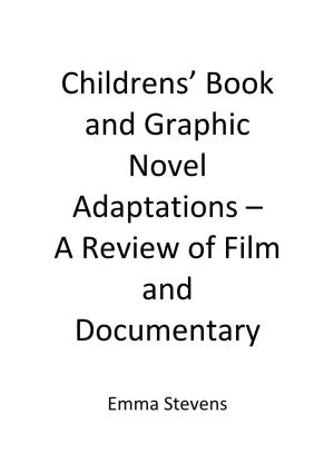 Childrens' Book and Graphic Novel Adaptations