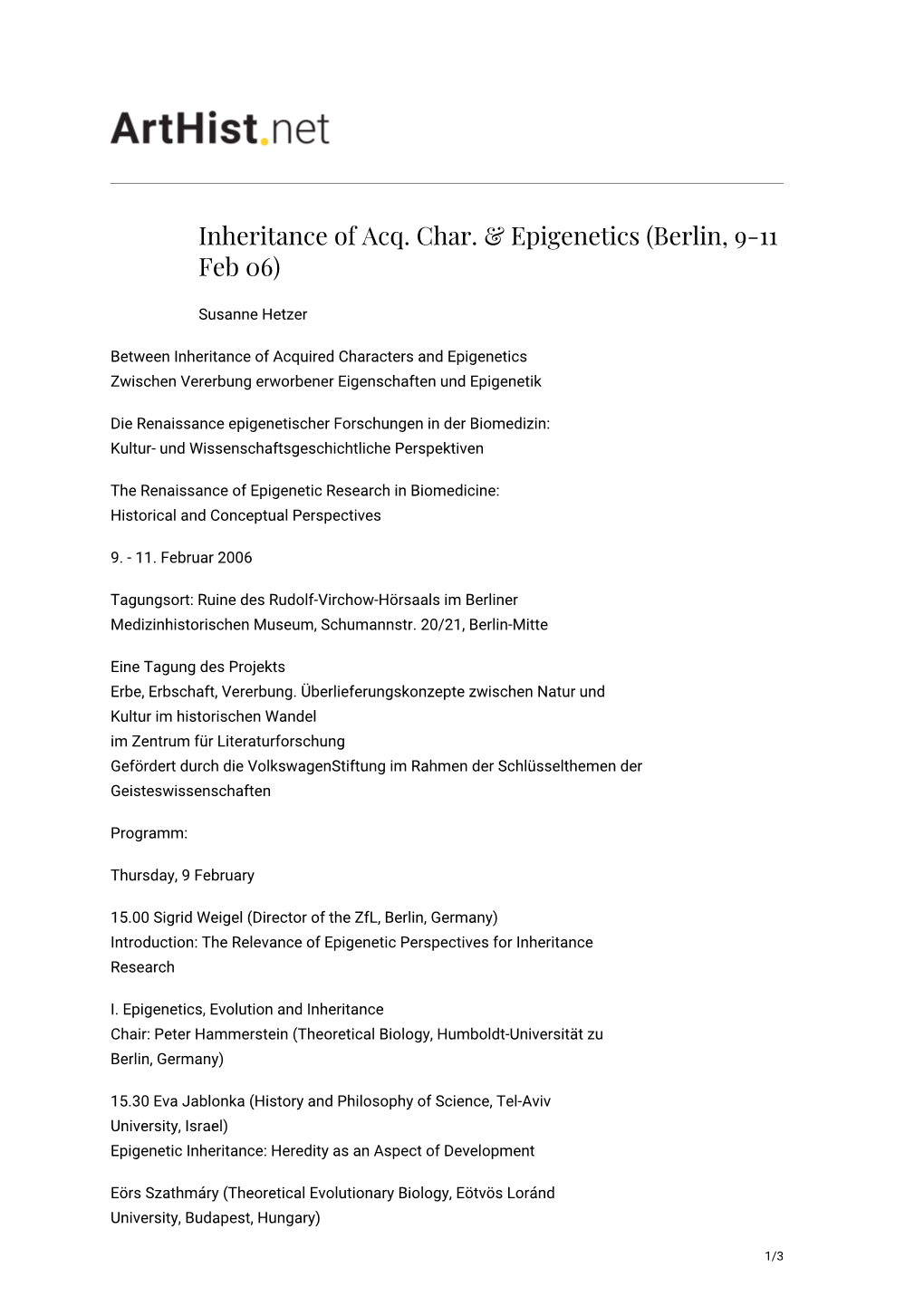 Inheritance of Acq. Char. & Epigenetics (Berlin, 9-11 Feb