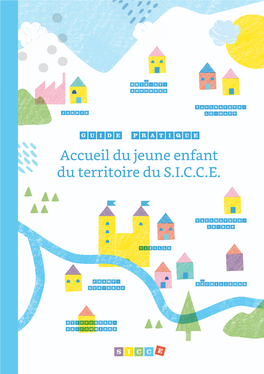 Accueil Du Jeune Enfant Du Territoire Du S.I.C.C.E