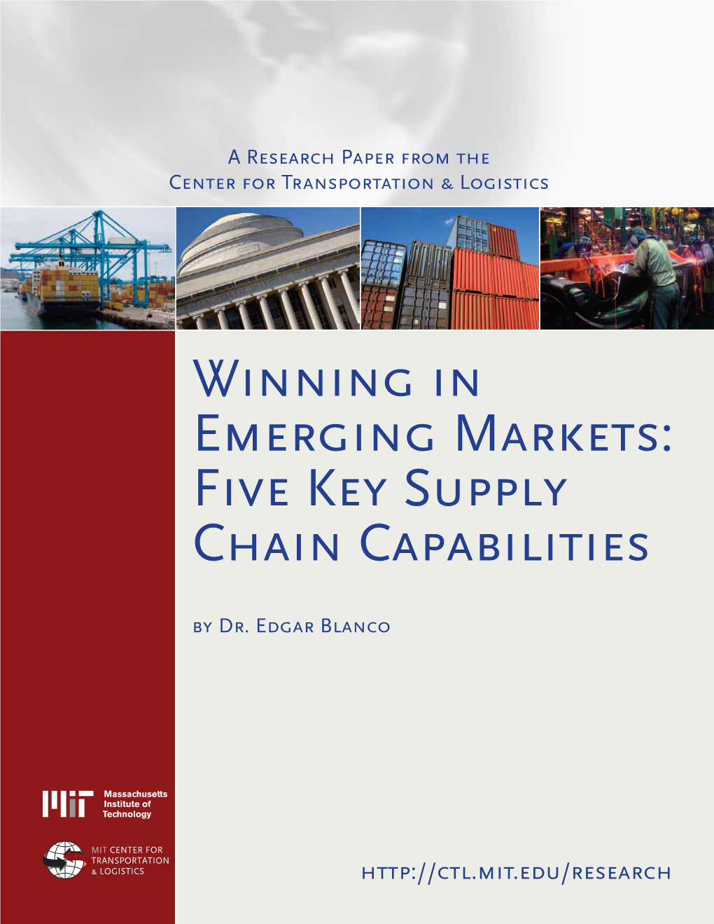 Winning in Emerging Markets: Five Key Supply Chain Capabilities