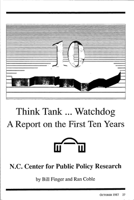 Think Tank ... Watchdog a Report on the First Ten Years