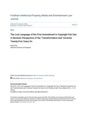 The Lost Language of the First Amendment in Copyright Fair Use: a Semiotic Perspective of the “Transformative Use” Doctrine Twenty-Five Years On