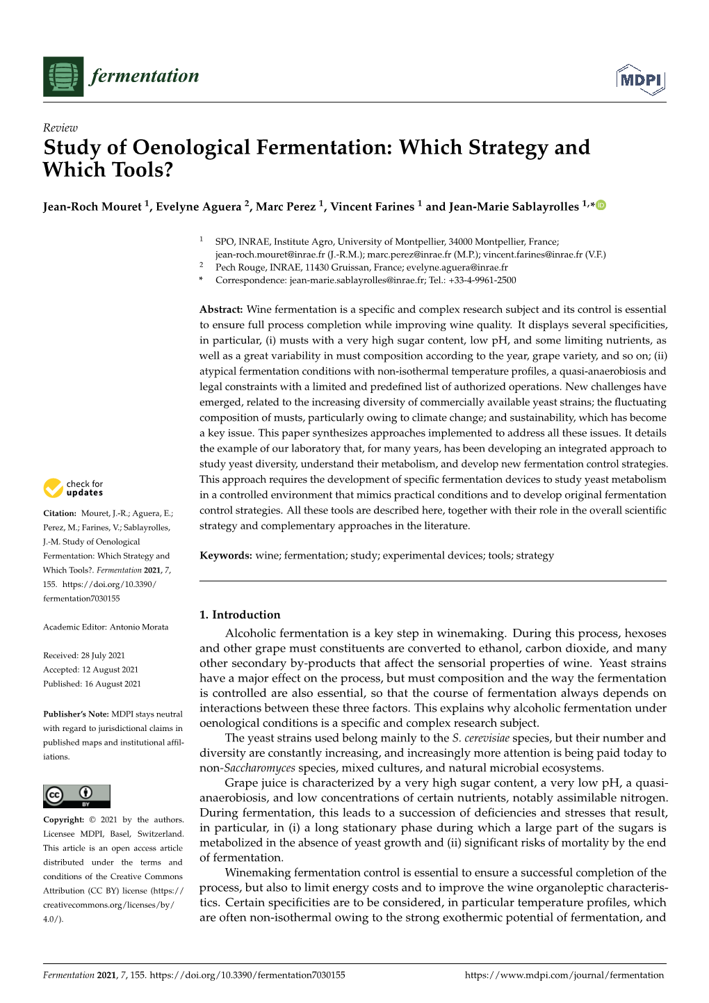 Study of Oenological Fermentation: Which Strategy and Which Tools?