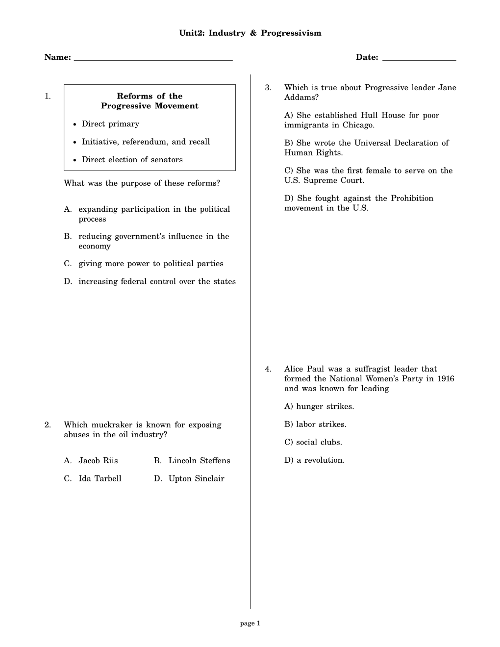 Unit2: Industry & Progressivism Name: Date: 1. Reforms of the Progressive Movement • Direct Primary • Initiative, Refere