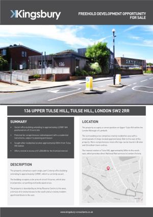 136 Upper Tulse Hill, Tulse Hill, London Sw2 2Rr