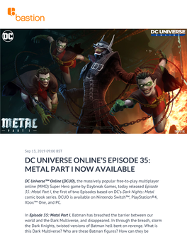 Dc Universe Online's Episode 35: Metal Part I Now Available