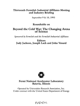 Beyond the Cold War:. the Changing Arena of Sctence