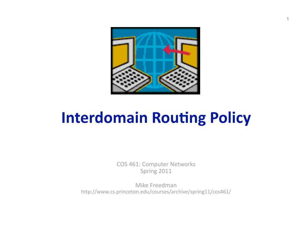 Interdomain Rouyng Policy