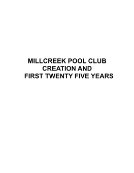 Millcreek Pool Club Creation and First Twenty Five Years