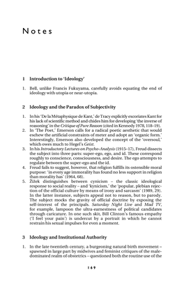 1 Introduction to 'Ideology' 2 Ideology and the Paradox of Subjectivity 3