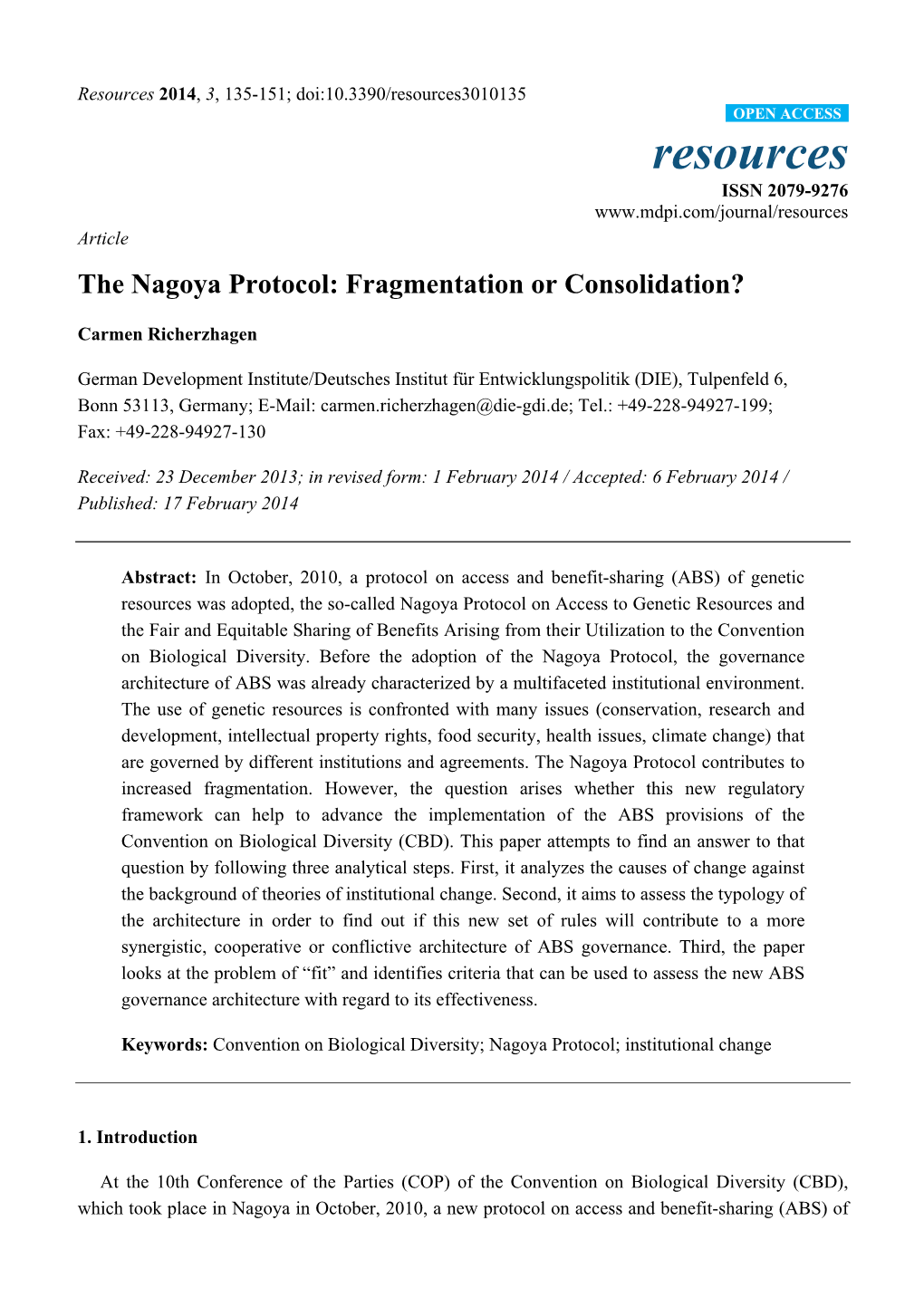 The Nagoya Protocol: Fragmentation Or Consolidation?