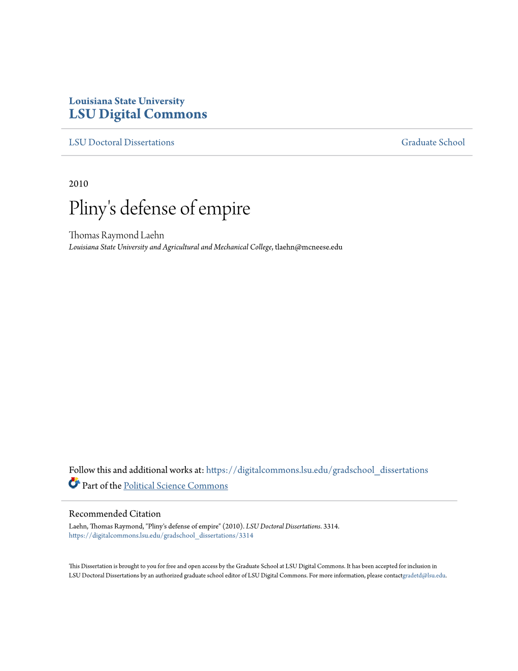 Pliny's Defense of Empire Thomas Raymond Laehn Louisiana State University and Agricultural and Mechanical College, Tlaehn@Mcneese.Edu
