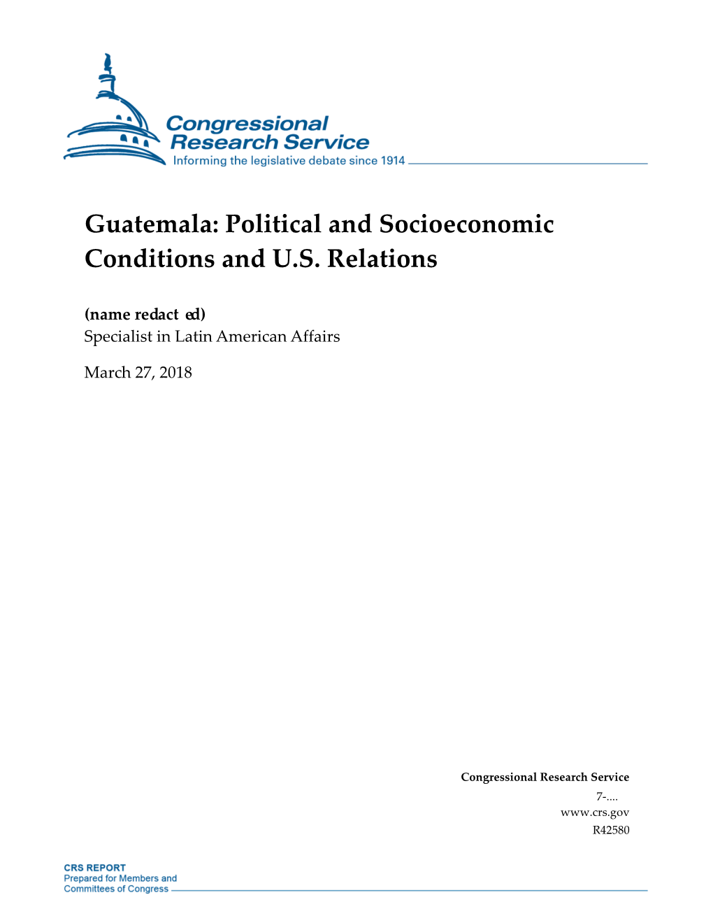 Guatemala: Political and Socioeconomic Conditions and U.S