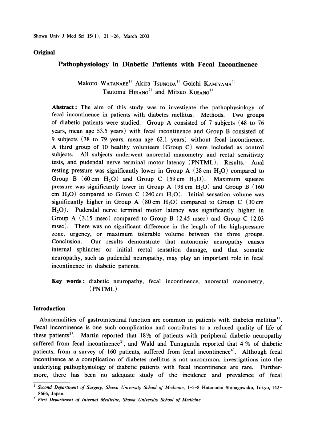 The Aim of This Study Was to Investigate the Pathophysiology of Fecal Incontinence in Patients with Diabetes Mellitus