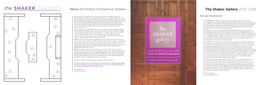The SHAKER GALLERY About the Enfield, Connecticut Shakers the Shaker Gallery 2015–2016