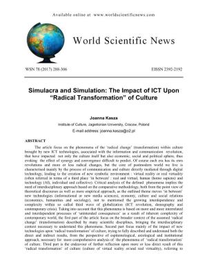 Simulacra and Simulation: the Impact of ICT Upon “Radical Transformation” of Culture